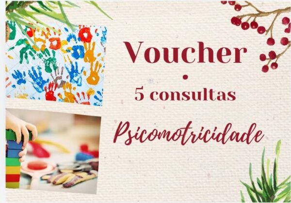 Voucher: Psicomotricidade (5 consultas)